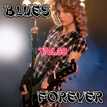 VA - Blues Forever, Vol.58